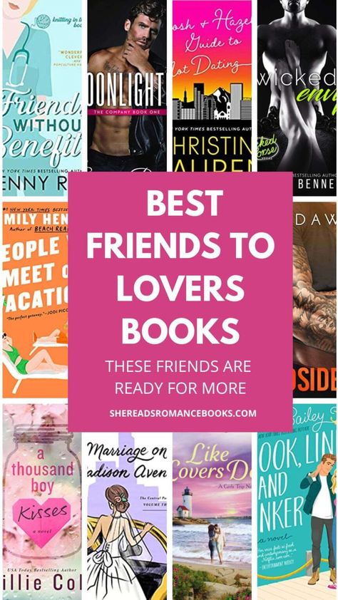 35 Best Friends to Lovers Books That Will Tug On Your Heartstrings – She Reads Romance Books Best Friends To Lovers Books, Friends To Lovers Books, Best Friends To Lovers, Best Romance Novels, Fake Relationship, Friends To Lovers, Good Romance Books, Lovers Romance, I Love My Friends