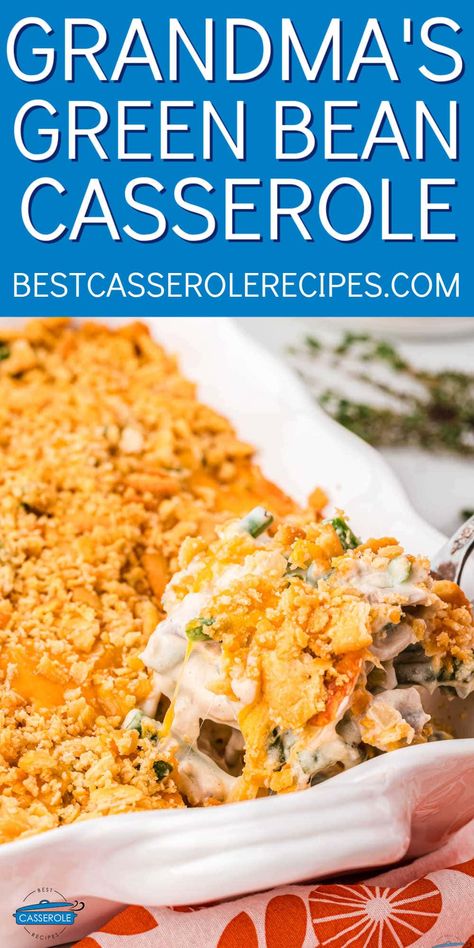 With crunchy onions, colorful green beans, and gooey cheese topped with breadcrumbs, Grandma’s Green Bean Casserole is a great recipe for first time casserole makers. #greenbeancasserole #thanksgivingsides #holidayrecipes #thanksgivingrecipes Grandma Green Bean Casserole, Grandma's Green Bean Casserole, Green Bean Cassarole, String Bean Casserole, Crunchy Onions, Vegetarian Casseroles, Best Casserole Recipes, Sweet Corn Casserole, Vegetable Casseroles