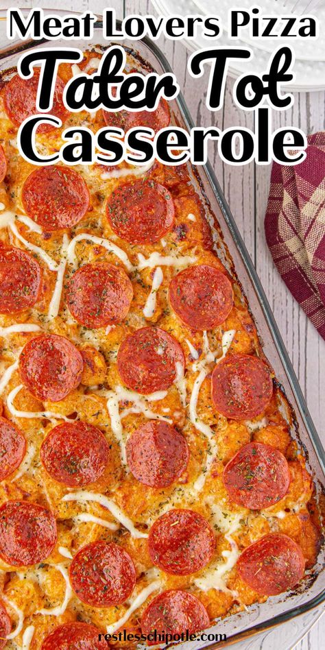 Meat Lovers Tater Tot Pizza Casserole, Pizza Tator Tot Hotdish, Italian Tater Tot Casserole, Italian Sausage Tater Tot Casserole, Tator Tot Pizza Casserole Recipe, Tator Tot Pizza Recipe, Tater Tot Pizza Casserole, Pizza Tots, Pizza Hotdish