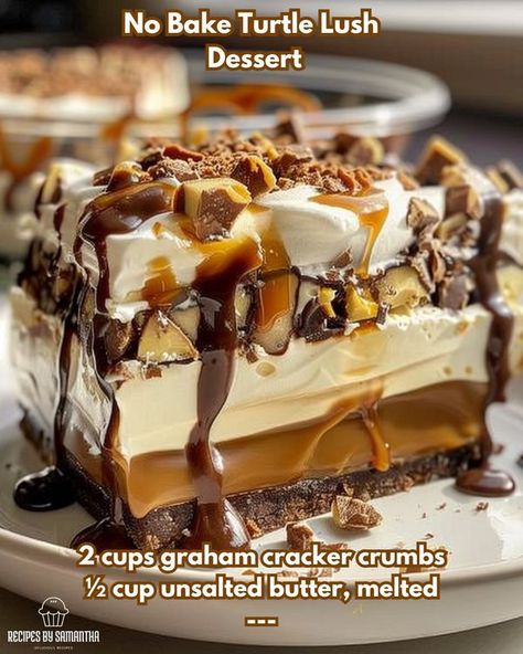 Recipes By Samantha Turtle Lush Dessert, Turtle Lush, Lush Dessert Recipes, Tray Desserts, Lush Dessert, Melt Recipe, Chocolate Caramel, Graham Cracker Crumbs, Pecans