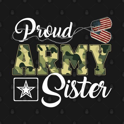 Proud Army Sister, Army Sister Quotes, Sister Wallpaper, Little Brother Quotes, Army Sister, Soldier Boy, Army Family, Cricket Ideas, Brother Quotes