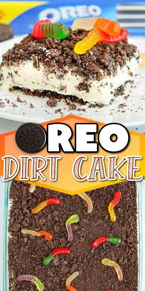 Layered Dirt Cake, Birthday Dirt Cake, Easy Oreo Dirt Cake, Oreo Dirt Cake Recipe, Pudding And Cream Cheese, Oreo Recipes Easy, Dirt Cake Recipe, Oreo Dirt Cake, Dirt Dessert