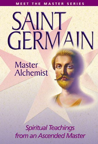 Master Alchemist, Elizabeth Clare Prophet, Alchemist Book, Ascended Masters, Royal Castles, A Course In Miracles, Secret Society, Bestselling Books, Founding Fathers