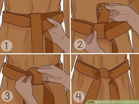 How to Tie a Belt on a Trench Coat: 8 Steps (with Pictures) How To Tie A Cloth Belt, How To Tie A Belt Bow, How To Tie A Belt Bow Step By Step, How To Tie A Belt On A Coat, How To Tie A Belt On A Dress, How To Tie A Coat Belt In The Back, How To Tie A Trench Coat Belt, How To Tie Long Coat Belt, How To Tie Trench Coat Belt Back