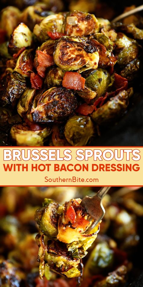 These Brussels Sprouts with Hot Bacon Dressing are roasted at a high temp and then tossed in a decadent sweet and tangy bacon dressing. Plus, I'm giving you all my tips for the best roasted Brussels sprouts EVER! Best Brussel Sprout Recipe Bacon, Brussel Sprout Dressing, Tipsy Housewife Brussels Sprouts, Bacon Pecan Brussels Sprouts, Brussel Sprouts Bacon Cranberries Pecans, Sweet Bacon Brussel Sprouts, Bacon Roasted Brussel Sprouts, Southern Vegetables, Roasted Brussel Sprouts With Bacon And Balsamic