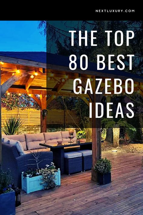 Outdoor Patio Ideas With Gazebo, Small Gazebo Ideas Backyard Outdoor, Outdoor Patio Gazebo Ideas, Patio Design Gazebo, Gazebos On Decks Ideas, Decorating Outdoor Gazebo, Gazebo Inspiration, Gazebo Decoration Ideas, Backyard Patio Designs Gazebo