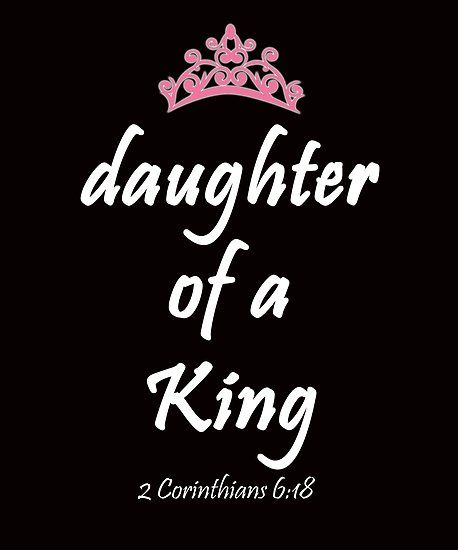 I Am The Daughter Of A King Wallpaper, Daughter Of A King Quotes, Daughter Of A King Wallpaper, I Am The Daughter Of A King, Daughter Of The King Wallpaper, Daughter Of God Wallpaper, Daughter Of A King, Daughter Of King, Daughter Of The King