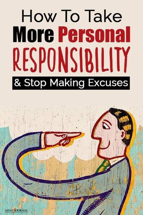 Self Responsibility, Type Quotes, Responsibility Quotes, Taking Responsibility, Adverse Childhood Experiences, The Minds Journal, Gods Guidance, Stop Making Excuses, Minds Journal