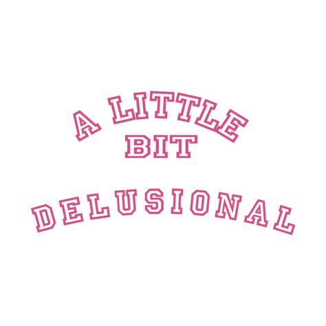 Girly Tshirt Designs Graphic Tees, Delusional Aesthetic Quotes, Stencils For Clothes, Silly Shirt Ideas, Iconic Tshirt Quotes, Iconic T Shirt Quotes, Funny Shirt Quotes For Women, Funky Tshirts Designs Graphic Tees, Sassy Graphic Tees