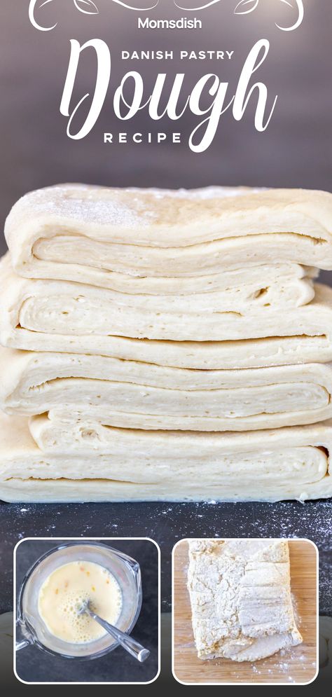 Danish Cheese Pastry, Homemade Danish Pastry Dough, Easy Pastry Dough, Danish Pastry Dough Recipes, Cinnamon Danish Pastry, Yeast Danish Recipe, Cream Cheese Dough Recipe, How To Make A Danish, Types Of Dough