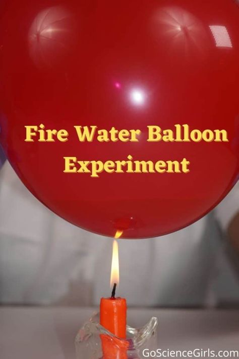 Learn how balloon with water does not burst when exposed to fire. How thermal conductivity helps to transfer the heat from latex to the water. Check out this cool physics experiment. Fire Science Experiments Kids, Fire Experiments For Kids, Balloon Science Experiments, Science Fair Experiments, Project Science, Balloon Experiment, Science Experiments Kids Elementary, Science Magic, Stem Club