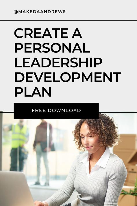 LEADERSHIP DEVELOPMENT PLAN - makedaandrews Leadership Development Plan, Positive Leadership, Onenote Planner, Blogging Topics, Supervisor Training, Personal Leadership, Million Dollar Business, Leadership Competencies, Leading People