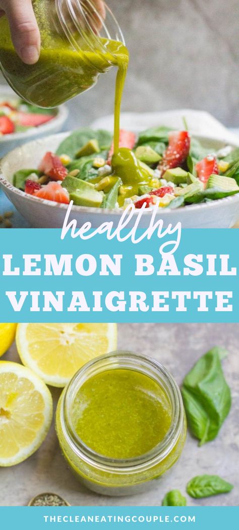 Lemon Basil Vinaigrette, The Clean Eating Couple, Salads Easy, Clean Eating Couple, Healthy Dressing, Basil Vinaigrette, Lemon Health Benefits, Easy Salad Dressing, Vinaigrette Recipe