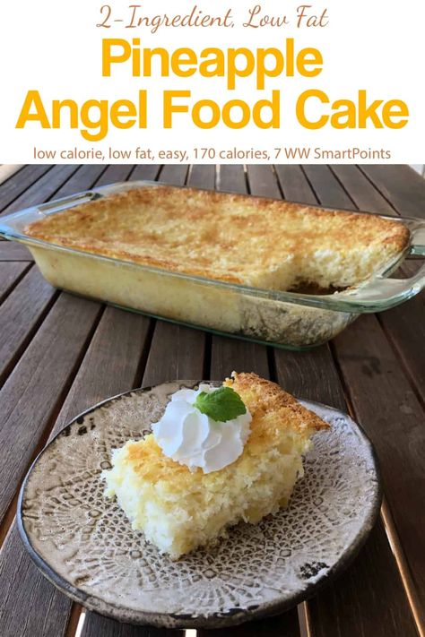 Pineapple Angel Food Cake, Weight Watchers Cake, 2 Ingredient Cakes, Low Calorie Cake, Pineapple Angel Food, Low Fat Desserts, Angel Food Cake Mix Recipes, Baking Powder Uses, Weight Watchers Recipes Desserts