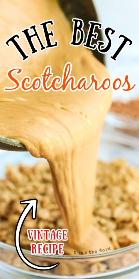 The Best Scotcharoos Recipe, Scotcheroos Recipe Special K Bars, Scotcharoo Chex Cookies, Scotch A Roos Bars, Butterscotch Morsels Recipes, Desserts That Do Not Need Refrigeration, Best Scotcheroos Recipe, Recipes With Butterscotch Morsels, Scotcharoos Recipe Best