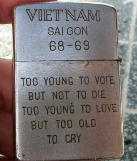 A Lighter Depicting The Tough Circumstances Of The Vietnam War. The Voting Age During This Time In America Was 21, While The Age To Enlist (Or Get Drafted) Was 18. In 1971, President Nixon Passed The 26th Amendment Which Lowered The Voting Age To 18. Zippo Lighter, American Soldiers, Soldier, Vietnam, Sketch Book, Make It Yourself, Writing, History, The Originals