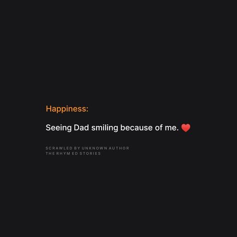 Father One Line Quotes, Parents Happiness Quotes, Mom One Line Quotes, Dads Quotes From Daughter, Parents Aesthetic Quotes, Dads Love For Daughter, Lines For Father From Daughter, Quotes For Parents From Daughter, Lines For Father