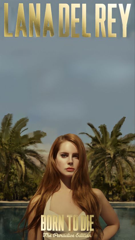 Lana Del Ray Born To Die Paradise Eddition Album Art original work do not steal #lanadelrey #wallpaper Lana Del Rey Paradise Poster, Album Cover Wallpaper Lana Del Ray, Lana Del Rey Wallpaper Album Cover, Lana Del Rey Poster Born To Die, Lana Feel Rey Wallpaper, Lana Del Rey Born To Die Wallpaper, Born To Die Wallpaper Iphone, Lana Del Rey Album Wallpaper, Lana Del Rey Born To Die Aesthetic