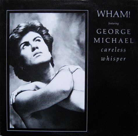 Flawless Carless Whisper, George Michael Poster, George Michael Careless Whisper, George Michael Music, Andrew Ridgeley, Top 100 Songs, Careless Whisper, Columbia Records, George Michael