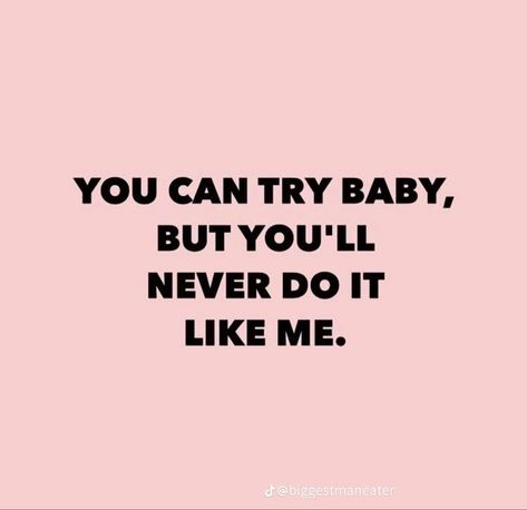 Adorable Baby Outfits, Bad Quotes, Baby Boss, Cool Text, Bad Girl Quotes, Boss Quotes, Sassy Quotes, Worth The Wait, Baddie Quotes