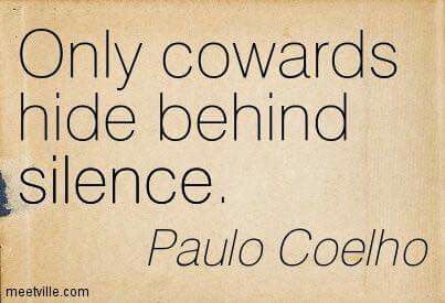 I'm waiting to have a conversation with you Judy.....I'd love nothing more than to be able to put all of this behind us! You have to actually 'talk' to me to resolve this. Coward Quotes, Silence Quotes, Quotable Quotes, A Quote, Wise Quotes, True Words, Meaningful Quotes, Great Quotes, Wisdom Quotes