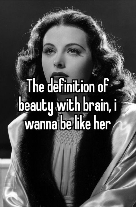 Beauty With Brains Aesthetic, Heddy Lamarr, Beauty And Brains Aesthetic, Pale Skin Dark Hair, Brain And Beauty, Beauty With Brain, Affirmations Mindset, Manifesting Affirmations, Pink Lollipop