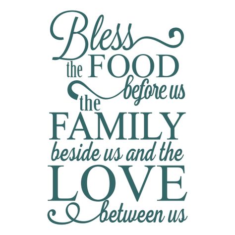 Bless The Food Before Us, Love Embroidery, Bless The Food, Food Family, Cricut Explore Air, Between Us, Silhouette Cameo Projects, Cameo Projects, Scan And Cut