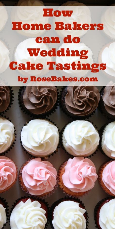 How Can Home Bakers do Wedding Cake Tastings? Wedding Cake Tasting, Cakes To Make, Cupcakes Decorados, Wedding Cake Recipe, Creative Cake Decorating, Cake Pricing, Business From Home, Gateaux Cake, Birthday Desserts