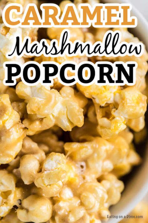 Marshmellow Carmel Corn Recipe, Carmel Corn Recipe, Cereal Mixes, Popcorn Marshmallow, Caramel Popcorn Recipe Easy, Marshmallow Caramel Popcorn, Marshmallow Popcorn Balls, Marshmallow Caramel, Popcorn Recipes Sweet