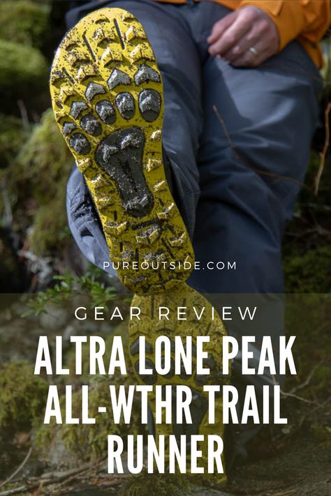 The Lone Peak All-WTHR can go all seasons. They take the famous Altra wide toe box and wrap it in a waterproof membrane. Altra Lone Peak, Zero Drop Shoes, Waterproof Running Shoes, Trail Runner, Summer Hike, Thru Hiking, Walking Barefoot, Lit Shoes, Trail Runners