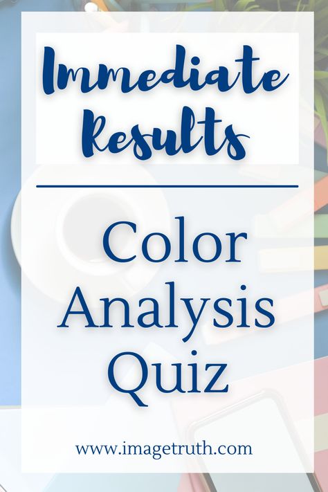 Background is coffee, tablet, and markers.  Text box states Immediate Results | Color Analysis Quiz. How To Tell Your Color Palette, Cool Color Palette Outfits, Finding My Color Palette, Outfit Color Theory, How To Find Color Season, Find Color Palette, Color Code Personality Test, Finding Your Color Palette Clothing, How To Do Your Own Color Analysis