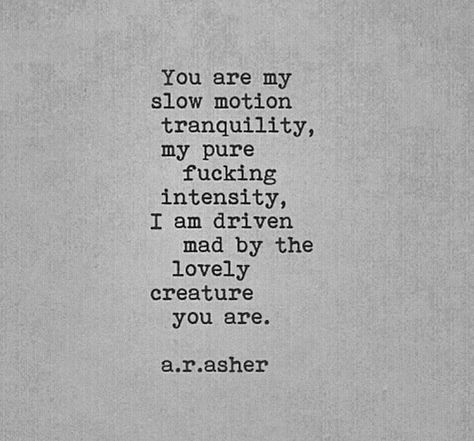 Good Quotes, Soulmate Quotes, Poem Quotes, A Poem, Love Words, Romantic Quotes, Poetry Quotes, Love Poems, Love Quotes For Him