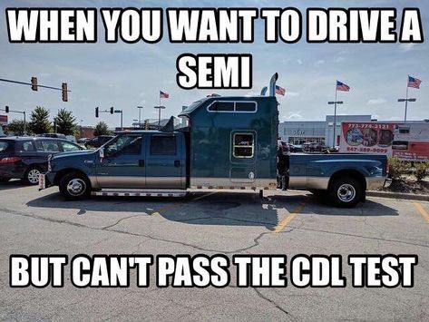 Can’t pass your CDL test? No problem, you can fake it! #trucksofinstagram #cdlhunter #cdllife #cdljob #nowhiring #trucks #truckporn #truckdriver #cdlwannabe Diesel Trucks Humor, Semi Trucks Humor, Chevy Jokes, Ford Jokes, Trucking Humor, Trucker Quotes, Truck Memes, Truck Quotes, Car Jokes