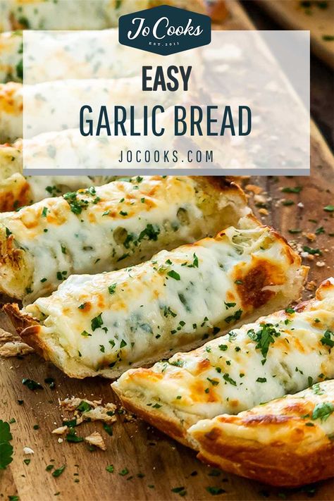 Best Garlic Bread Recipe, Easy Garlic Bread, Cheesy Bread Recipe, Cheesy Garlic Bread Recipe, Frozen Garlic Bread, Cheese Bread Recipe, Homemade Garlic Bread, Jo Cooks, Garlic Cheese Bread