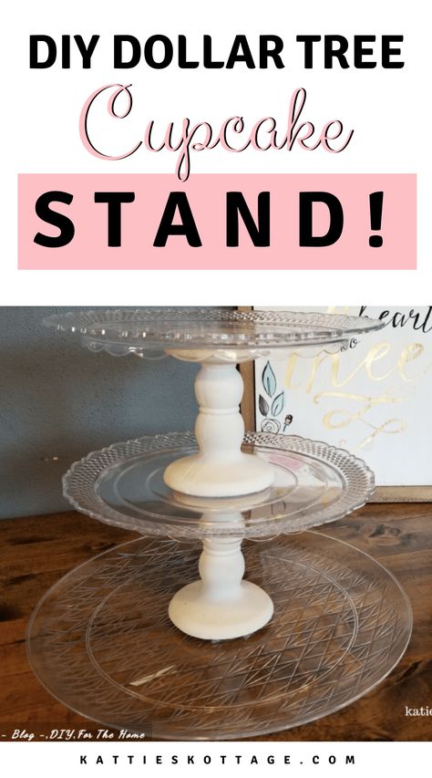 Dollar Tree Dessert Stand, Diy Stands For Dessert Table, Diy Cupcake Tier Stand, Dessert Display Ideas Diy, Cheap Cupcake Display Ideas, Diy Party Decorations Dollar Tree, Diy Treat Stand Display, 3 Tier Stand Decor Diy Dollar Tree, Dollar Tree Decorations Parties