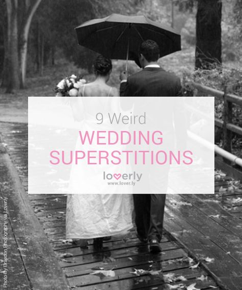 Wedding Superstitions Wedding Superstitions, Rain Wedding, Wedding Traditions, Summer Rain, Wedding Planning Advice, Friday The 13th, Weird And Wonderful, Plan Your Wedding, Wedding Tips