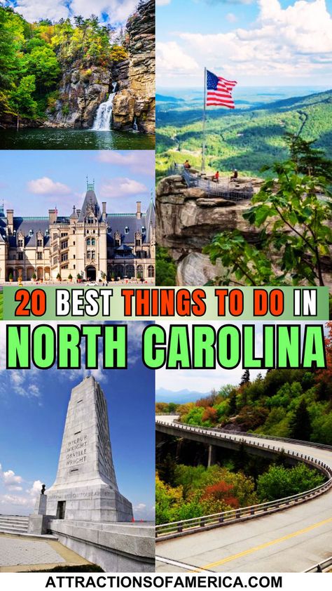 Image collage of North Carolina attractions with text reading 20 best things to do in North Carolina. North Carolina Attractions, North Carolina Travel, Biltmore Estate, Perfect Itinerary, Great Smoky Mountains National Park, Blue Ridge Parkway, Smoky Mountain National Park, Great Smoky Mountains, Awesome Things