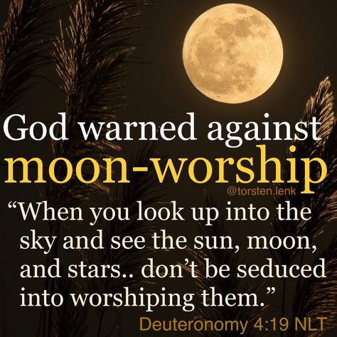 Don’t be seduced into worshiping sun, moon, stars,.. #moon #moontattoo #worship Christian Ideas, The Gospel Of Jesus Christ, Sun Worship, Strange History, Stars Moon, Sun Moon Stars, Bible Quote, Gospel Of Jesus Christ, Bible Encouragement