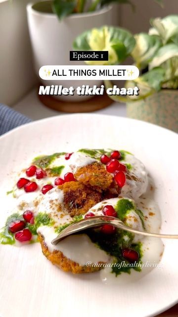 Adhya on Instagram: "✨Millet Tikki Chaat✨ After all your request for millet recipes here is my 1st recipe in “All things millet” series. Where i will be showing different ways to include millets in your diet. I will be sharing 1 millet recipes in a week. Millet tikki chaat is a fun way to include millets in your diet. I have used foxtail millet in this recipe It is important to soak the millets for 8 hours or overnight before cooking. As this helps to reduce the phytic acid which impairs th Millet Snack Recipes, Foxtail Millet Recipes, Millets Recipes, Millet Recipe, Tiffin Recipe, Millet Recipes, Phytic Acid, Tastemade Recipes, Chaat Recipe