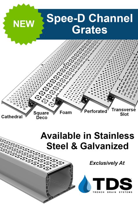 Trench Drain Systems exclusively offers the industry's first stainless steel and galvanized decorative grates for Spee-D Channel. Available in five patterns: Cathedral, Square Deco, Foam, Perforated, and Transverse Slot. Click the link to shop and learn more. #tds #trenchdrain #speedchannel #grates #stainless #galvanized #exclusive Driveway Drain, Toilet Plan, Drainage Grates, Trench Drain Systems, Deck Drain, Channel Drain, Drain Design, Dog Backyard, Backyard Drainage