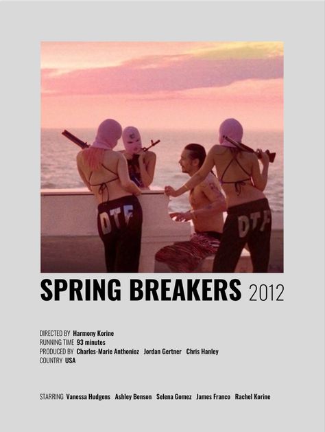 Spring Breakers Poster, Spring Breakers Film, Spring Breakers Movie, Spring Break Movie, Spring Movie, Alt Posters, Film Recommendations, Movies To Watch Teenagers, Netflix Movies To Watch