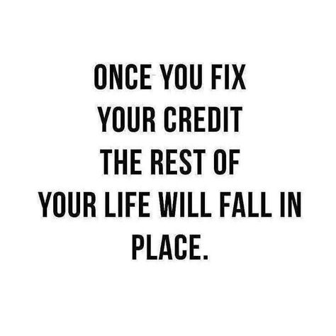 Credit Repair Tips Quotes, 800 Credit Score Aesthetic, Credit Score Quotes, Given Quotes, Fixing Credit, Minimalist Budget, Credit Hacks, Repair Credit, Credit Quotes