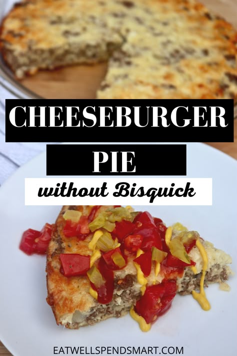 Cheeseburger Pie No Bisquick, Not So Impossible Cheeseburger Pie, Impossible Cheeseburger Pie No Bisquick, Impossible Cheeseburger Pie Without Bisquick, Cheeseburger Pie Without Bisquick, Cheeseburger Pie Bisquick, Impossibly Easy Cheeseburger Pie, Impossible Cheeseburger Pie, Impossible Cheeseburger