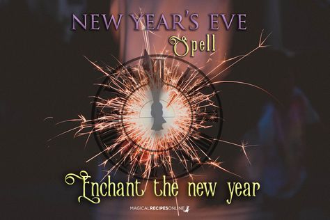 New Year's Eve Spell: Out with the old, in with the new - Magical Recipes Online Magical Recipes, Love Spell Chant, Wiccan Magic, Witchy Stuff, Witchy Things, Spells Witchcraft, Soul Mate, Witchy Woman, Magic Spells