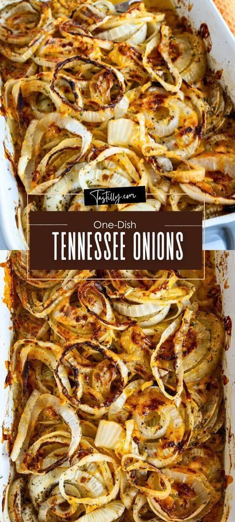 One-Dish Tennessee Onions – Tastilly Onion Side Dish Recipes, Texas Onions, Veggie Dishes For Party, Asparagus Side Dish Recipes, Tennessee Onions, Onion Bake, Southern Sides, Baked Onions, Vegetable Side Dishes Recipes