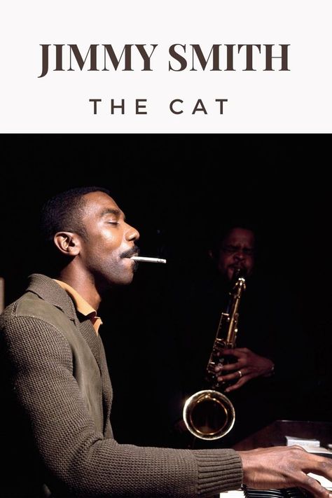 Jimmy Smith – The Cat (Full Album) The Cat is a 1964 album by Jimmy Smith. It features the sound of Smith’s Hammond B-3 organ with big band arrangements by composer Lalo Schifrin. #souljazz #organ #JimmySmith Jimmy Smith, Soul Jazz, Big Band, Jazz Music, The Album, The Sound, Sound, Band, Music