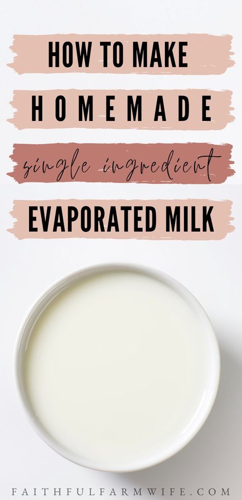 How to Make Homemade Evaporated Milk Homemade Evaporated Milk, Make Evaporated Milk, Evaporated Milk Recipes, Homemade Sweetened Condensed Milk, Cream Based Soups, Milk Replacement, Homemade Coffee Creamer, Quick Baking, Cooking Substitutions