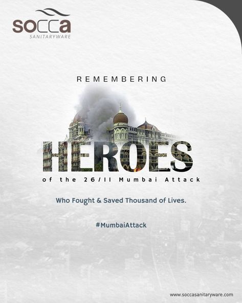 Remembering heroes of 26/11 Mumbai attack. #mumbai2611 #26november #thisdayinhistory #mumbaiattacks #soccasanitaryware #bathroomtrends #bathroomdesign #upgrade #bathroomfeels #sanitaryware #bathdesign #modernbath #bathroomdecor 2611 Mumbai Attack Poster, 2611 Mumbai Attack, 26 11 Mumbai Attack Poster, 26 11 Mumbai Attack Status, 26 November Mumbai Attack, 26/11 Mumbai Attack Images, 26/11 Mumbai Attack, 26 11 Mumbai Attack, Happy Holi Picture