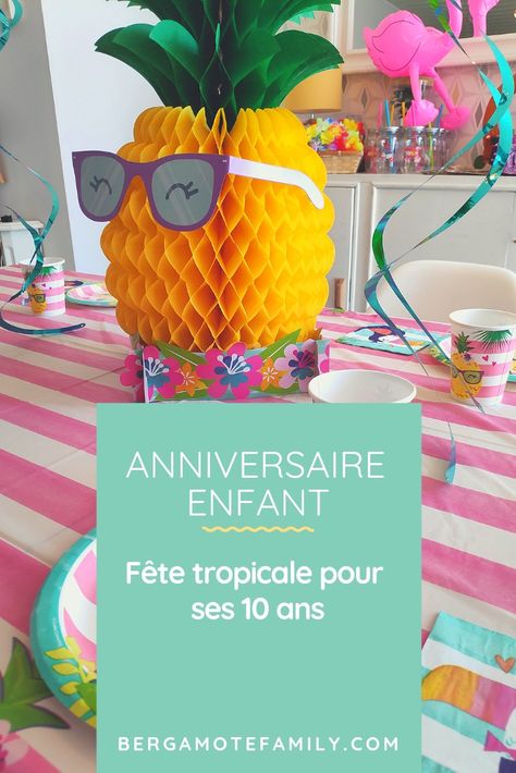 Une fête d'anniversaire tropicale pour les filles de 10 ans réussie! Anniversaire Theme Tropical, Rose Marie, 2nd Birthday, Garden Party, Kids Party, Hawaii, Happy Birthday, Birthday Party, Birthday