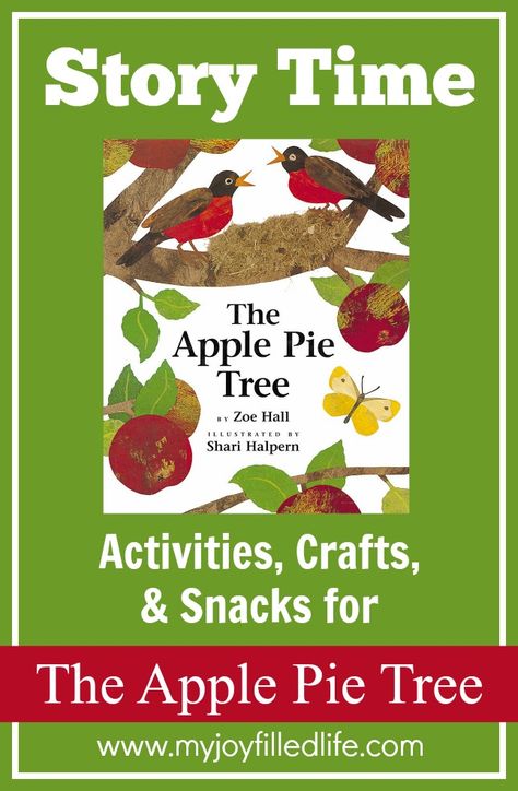 The Apple Pie Tree - Story Time Activities Prek Storytime, Story Time Activities, Classical Classroom, Aesthetic Spaghetti, Preschool Seasons, Preschool Apples, Thematic Teaching, Homeschooling Activities, Toddler Chores